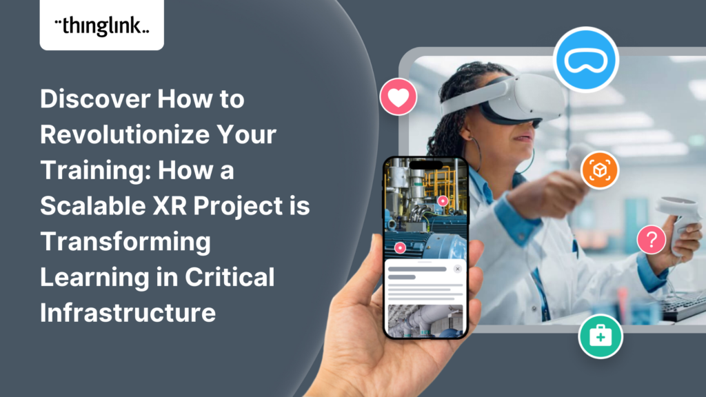 Featured picture of post "Discover How to Revolutionize Your Training: How a Scalable XR Project is Transforming Learning in Critical Infrastructure"