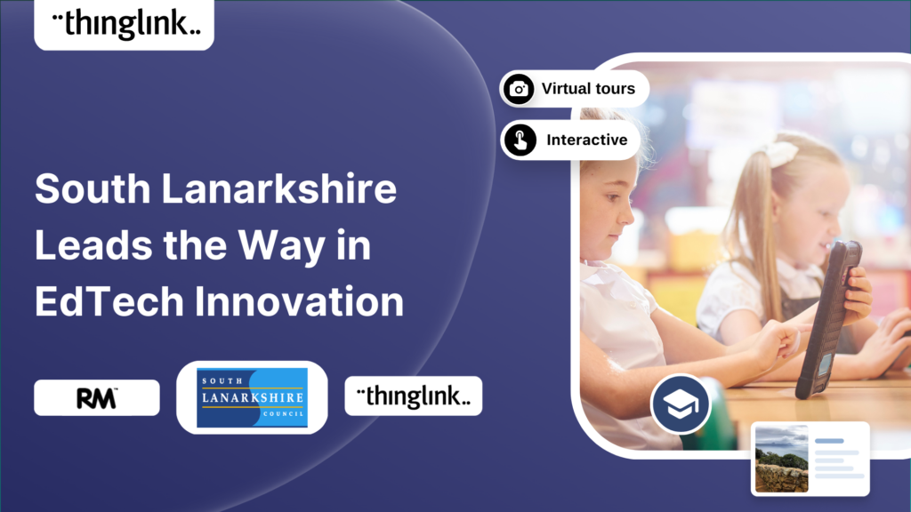 Featured picture of post "South Lanarkshire Leads the Way in Education Technology Innovation"
